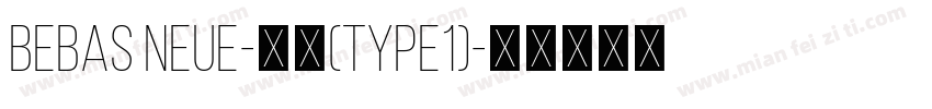 Bebas Neue-常规(type1)字体转换